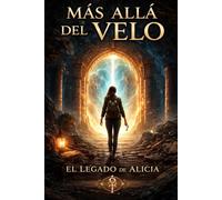 Más allá del velo: El legado de Alicia