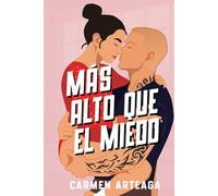 Más alto que el miedo