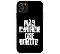 Mas Cabron Que Bonito Mexicans Slang Words Spanish Saying Custodia per iPhone 11 Pro Max