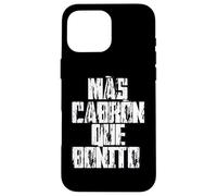 Mas Cabron Que Bonito Mexicans Slang Words Spanish Saying Custodia per iPhone 16 Pro Max