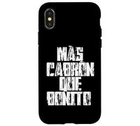 Mas Cabron Que Bonito Mexicans Slang Words Spanish Saying Custodia per iPhone X/XS