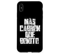 Mas Cabron Que Bonito Mexicans Slang Words Spanish Saying Custodia per iPhone XS Max