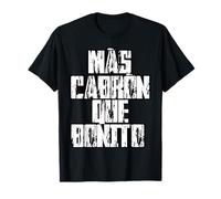 Mas Cabron Que Bonito Mexicans Slang Words Spanish Saying Maglietta