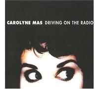 Mas,Carolyne - Driving on the Radio