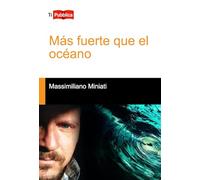 Más fuerte que el océano