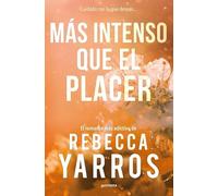 Más intenso que el placer – Vuelo y gloria 3 – Montena