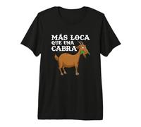 Más Loca Que Una Cabra Granja Granjero Campesina Retro Maglietta Premium