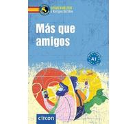 Manuel Vila Baleato Más que amigos: Spanisch A1 (Compact Sprachwelt (Tascabile)