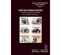 Más que cabos sueltos: El Partido Socialista Popular (PSP) en su contexto internacional: 78
