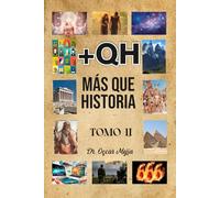 MAS QUE HISTORIA: Tomo II