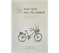 Más que mil palabras: El poder transformador de la maternidad