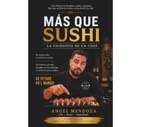 Más que Sushi: La Filosofía de un Chef