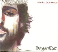 MAS, ROGER - MYSTICA DOMESTICA