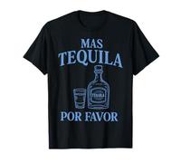 Mas Tequila Por Favor Divertente Festa Bere Maglietta