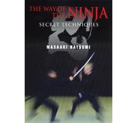 Masaaki Hatsumi The Way of the Ninja (Tascabile)