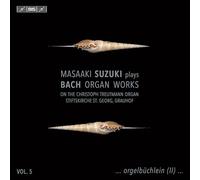 masaaki suzuki plays bach organ works / vol. 5