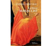 Masaccio - Chauveau Sophie