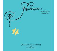 Masada String Trio Haborym: Book Of Angels Vol. 16 (CD)