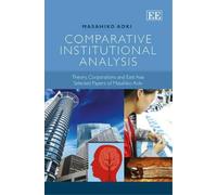 Masahiko Aoki Comparative Institutional Analysis (Copertina rigida)