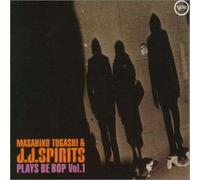 Masahiko Togashi & Jj Spirits - Plays Be Bop 1