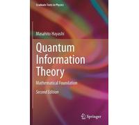 Masahito Hayashi Quantum Information Theory (Copertina rigida)