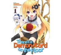 Masaki Kawakami There's a Demon Lord on the Floor Vol. 1 (Tascabile)