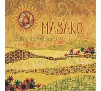 Masako Call of the Mountains (CD) Album
