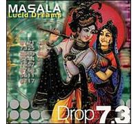 Masala - Drop 7.3-Lucid Dreams