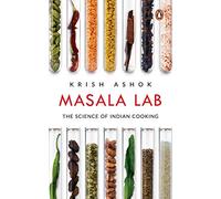 Masala Lab: The Science of Indian Cooking