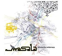 MASALA SOUND SYSTEM - ACROSS THE WILDERN - ACROSS THE WILDERNESS-MASALA