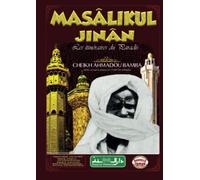 Masâlikul Jinân: Les itinéraires du Paradis