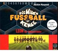 Masannek,Joachim - Leon-die Wilden Fussballkerl