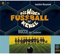Masannek,Joachim - Rocce-die Wilden Fussballker