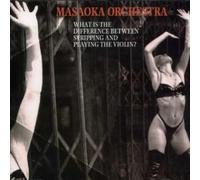Masaoka Orch - What Is the Difference