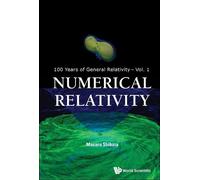 Masaru Shibata Numerical Relativity (Copertina rigida)