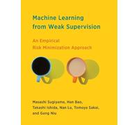 Masashi Sugiyama Han Ba Machine Learning from Weak Supervisio (Copertina rigida)