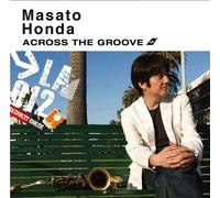 Masato Honda - Across the Groove