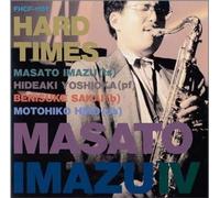 Masato Imazu - Hard Times