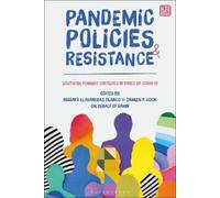 Masaya Llavaneras Blanco Pandemic Policies and Resistance (Tascabile)