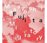Masayoshi Fujita Migratory (CD) Album