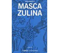 Masca Zulina