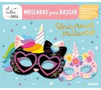 MÁSCARAS PARA RASCAR. UNICORNIOS BRILLANTES