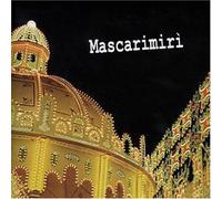 Mascarimiri' - Festa