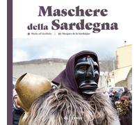Maschere della Sardegna. Ediz. italiana, inglese e francese