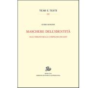Maschere dell'identità. Alle origini della compagna di Gesù - Mongini Guido