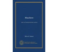 Maschere: note su l'interpretazione scenica (Edizione Italiana)