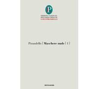 Maschere nude. Vol. 1