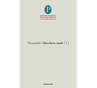 Maschere nude. Vol. 2