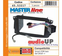 MASCHERINA RADIO 2 DIN SMART FOR TWO 2010>2014 KIT CON STAFFE E CONNETTORI RADIO