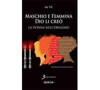 Maschio e femmina Dio li creò